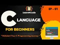 C Programming For Beginners EP - 01 LearnNCode