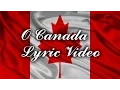 Lagu O Canada - Lyric Video - For Canada Day
