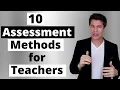 10 Effective Assessment Methods Every Teacher Should Use