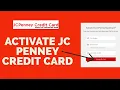 How To Activate JCPenney Credit Card Account 2022 JC Penney Credit Card Activation