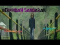 Download Lagu BERPINDAH SANDARAN || THOMAS ARYA || LYRICS @niakurniawati1413