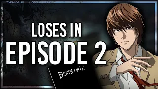 the crazy thing you dont realise about death note light loses in episode 2 death note theory