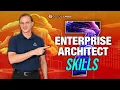 7 Enterprise Architect Skills You Must Master in 2026