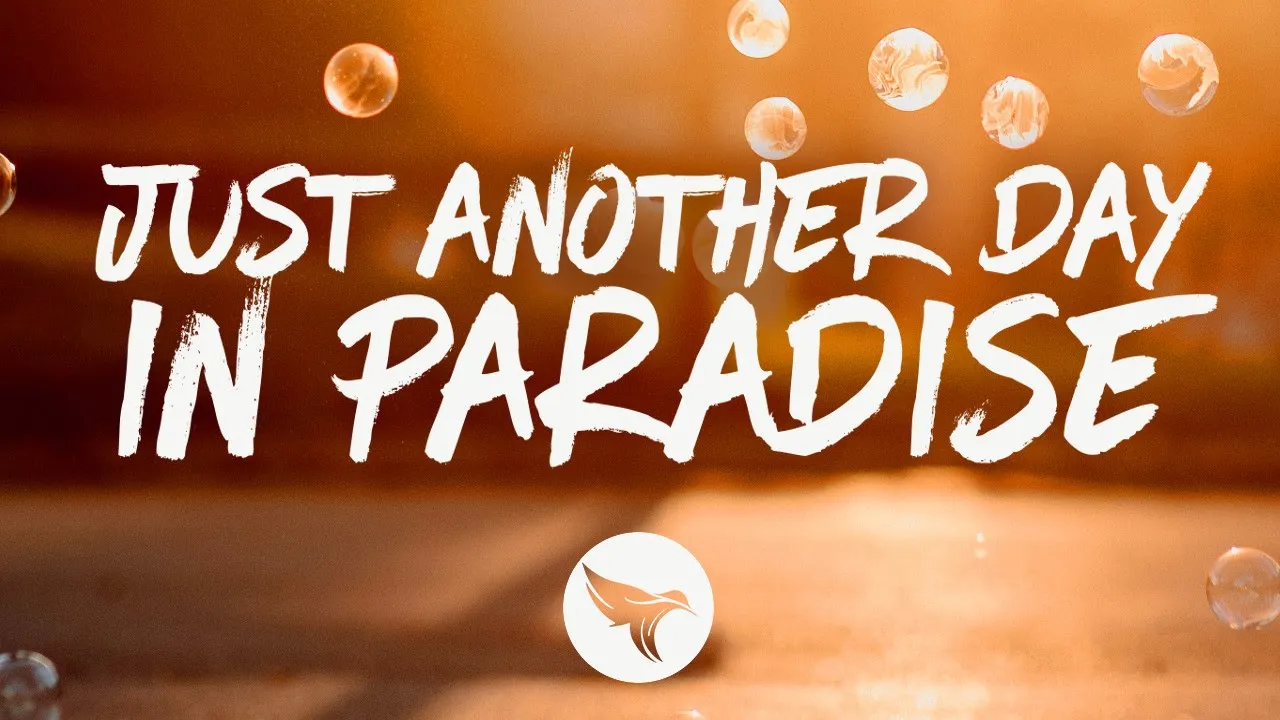 Phil Vassar - Just Another Day in Paradise (Lyrics)