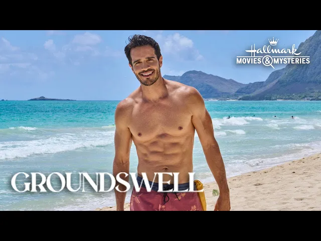 Groundswell - Learning to surf - Hallmark Movies & Mysteries