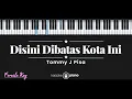 Download Lagu Disini Dibatas Kota Ini - Tommy J Pisa (KARAOKE PIANO - FEMALE KEY)