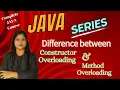 Difference between Constructor Overloading Method Overloading Java Lecture 31 Padho Engineering