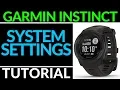 System Settings Overview - Garmin Instinct Tutorial