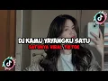 Download Lagu DJ KAMU YAYANGKU SATU SATUNYA || COD X PIPI MIMI X CALMA X RELA JEDAG JEDUG MENGKANE VIRAL TIKTOK