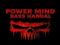 DJ BASS HANDAL_POWER MIND_X_ROLLAND MOKE_(ITHO GAZETA)NWW