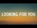Chris Young - Looking for You (Lyrics)