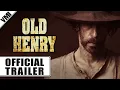 Old Henry 2021 - Trailer VMI Worldwide