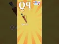 Q Alphabet Short ABC Phonic Song Quiver Quail Quill Queen KiddieWorldTVOfficial
