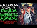 Download Lagu ALBULARYONG GALING SA PAMILYA NG MAHARLIKANG ASWANG | Kwentong Aswang | True Story