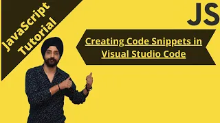 28 Code Snippets in Visual Studio Code Custom Code Snippets JavaScript tutorial for beginners