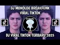 Download Lagu DJ MONOLOG BREAKFUNK VIRAL TIKTOK - DJ BERTANYA MENGAPA KITA MASIH DISINI TERSENYUM TERBARU 2025