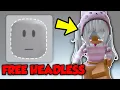ALL THESE ITEMS GIVE YOU FREE FAKE HEADLESS KORBLOX