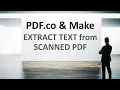 How to Extract Text from Scanned PDF using Make