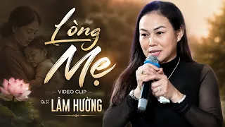 LÒNG MẸ |  LÂM HƯỜNG | Sáng tác Y Vân