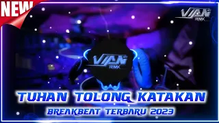 Download DJ TUHAN TOLONG KATAKAN BINTANG BANTU BISIKAN - BREAKBEAT TERBARU 2023 MP3