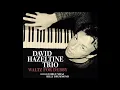 David Hazeltine Trio - Show Type Tune (1998 Venus Records)