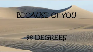 because of you 98 degrees lyrics 