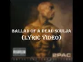 Download Lagu 2Pac - Ballad Of A Dead Souljas