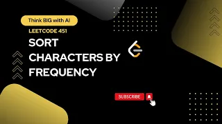 Sort Characters By Frequency Solution with Python code