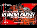 DJ WAKIL RAKYAT MIDLE NULUP NULUP TEMBUS 2KM‼️ ANDALAN NC JEMBER