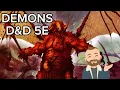 D D 5E Demons Explained The Abyss Demon Lords Why They re Pure Chaotic Evil DnD Guide