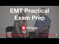 EMT Skills Prep - Q1 Medical Assessment