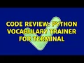 Code Review Python vocabulary trainer for terminal 2 Solutions