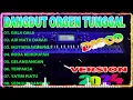 Download Lagu VERSI TERBARU DISCO ALBUM DANGDUT ORGEN TUNGGAL - ALBUM RHOMA IRAMA