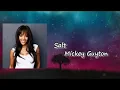 Download Lagu Mickey Guyton - Salt  Lyrics