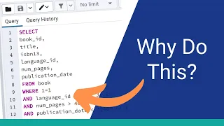 This Is Why People Put WHERE 1 1 In Their SQL