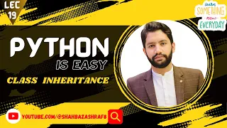 20 Class Inheritance in Python Python is Easy Python in English