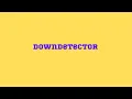 DownDetector