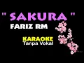 FARIZ RM - SAKURA. Karaoke - Tanpa Vokal.