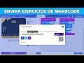 ENVIAR EJERCICIOS DE MAKECODE