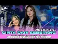 Lagu CINTA DARI SEBERANG ‼️ DJ KUPANDANG PANDANG ADEK DARI SEBERANG STYLE KARNAVAL TERBARU FULL BASS