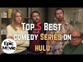 Top 5 Best Comedy Series on Hulu in 2024 So Far