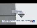 Metro Council to vote on surveillance in downtown Nashville