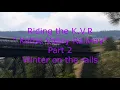 Riding the Rails  Part 2  Winter on the Rails