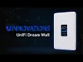 UInnovations UniFi Dream Wall Now in Early Access
