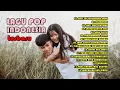 Download Lagu LAGU POP INDONESIA TERBARU paling enak didengar saat kerja dan santai