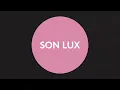 Son Lux - Out Into - World Tour 2026/2027