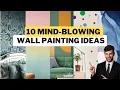 Revamp Your Space with These 10 Amazing Wall Painting Ideas Creative Design Studios
