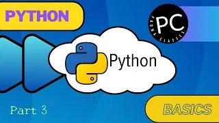 Python Basics PART 3 by padmaaclasses