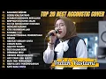 Lagu Indah Yastami Top 20 Best Akustik Terpopuler | Salahmu Sendiri | Indah Yastami Full Album