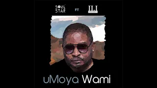 soul star umoya wami audio ft 2point1